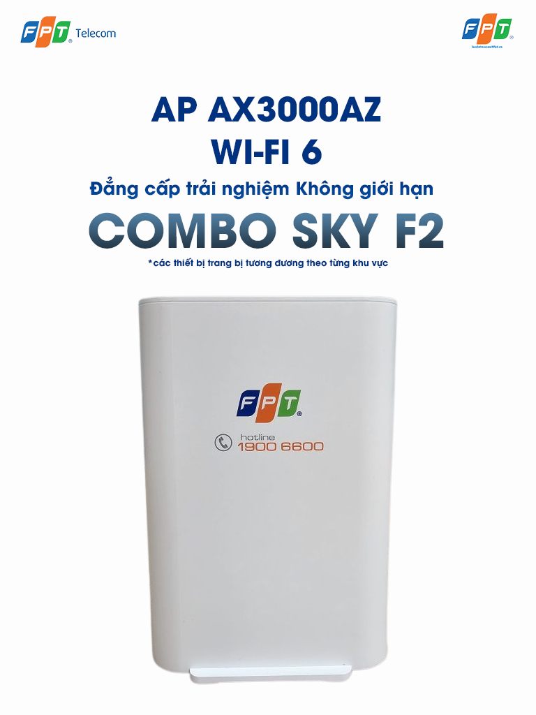 thiết bị ap ax3000az được trang bị khi đăng ký gói cước combo sky f2 của FPT (* thiết bị được trang bị khác nhau tương đương với từng khu vực)