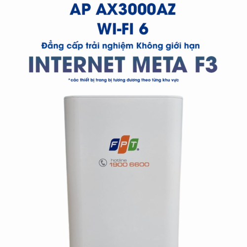 thiết bị wifi 6 ap ax3000az trong gói cước internet meta f3 của FPT (* thiết bị trang bị tương đương từng khu vực)