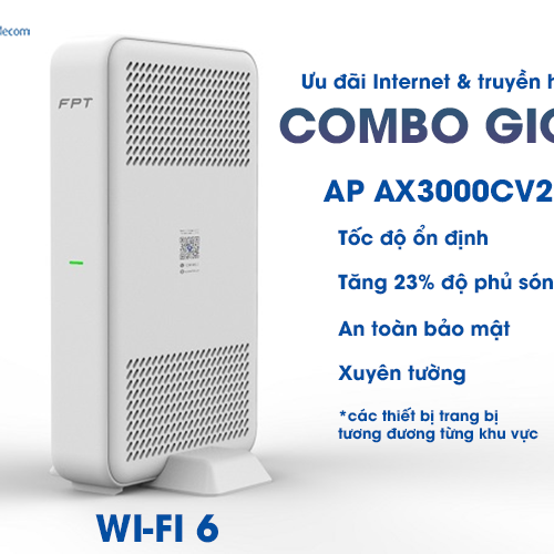thiết bị wifi 6 ax3000cv2 ở gói cước combo giga của fpt