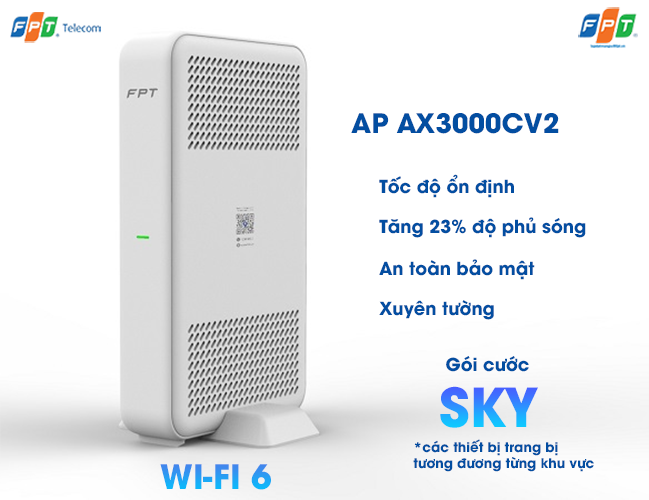 thiết bị wifi 6 Ax3000cv2 ở gói cước internet sky của fpt