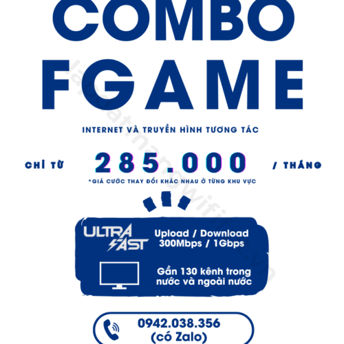 gói cước combo fgame của fpt giá chỉ từ 285k / tháng