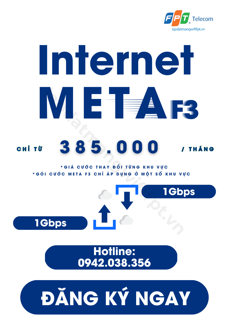 gói cước internet meta f3 của fpt giá chỉ từ 385k / tháng, áp dụng ở một số khu vực